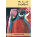 The Book of the Cailleach: Stories of the Wise-Woman Healer
