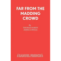 Far From the Madding Crowd