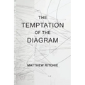 The Temptation of the Diagram