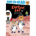 Captain Cat Goes to Mars: Ready-To-Read Pre-Level 1