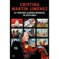 La Tercera Guerra Mundial YA Está Aquí