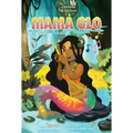 Mama Glo (Spanish Version)