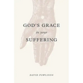 God's Grace in Your Suffering