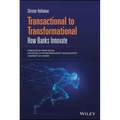 Transactional to Transformational: How Banks Innovate