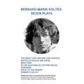 Bernard-Marie Koltès: Seven Plays