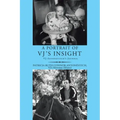 A Portrait of Vj's Insight: Vj Antonevitch's Journal