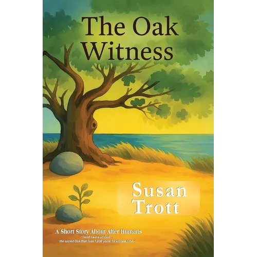 The Oak Witness