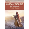 Women of the Bible Old Testament Bible Study