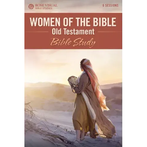 Women of the Bible Old Testament Bible Study
