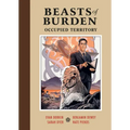 Beasts of Burden: Occupied Territory