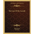 The Case of Mr. Lucraft
