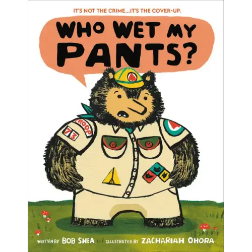 Who Wet My Pants?