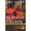 Survive and Escape: A Post-Apocalyptic Emp Thriller