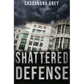 Shattered Defense