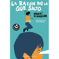La Razón Por La Que Salto/ The Reason I Jump