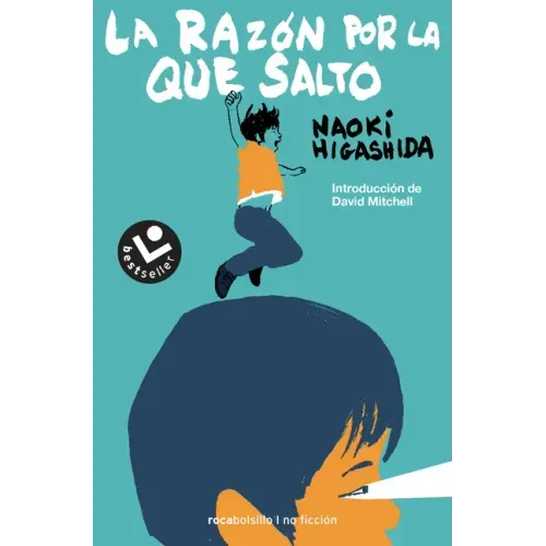 La Razón Por La Que Salto/ The Reason I Jump