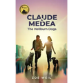 Claude and Medea: The Hellburn Dogs
