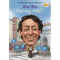 Who Was Harvey Milk?