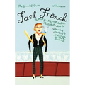 Fast French