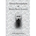 Direct Descendants of Henry Berry Lowery