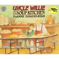 Uncle Wille and the Soup Kitchen