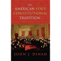 The American State Constitutional Tradition