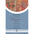 History of the Vartanants Saints: Volume 1