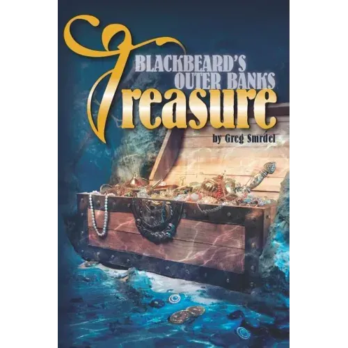 Blackbeard's Outer Banks Treasure