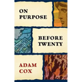 On Purpose Before Twenty