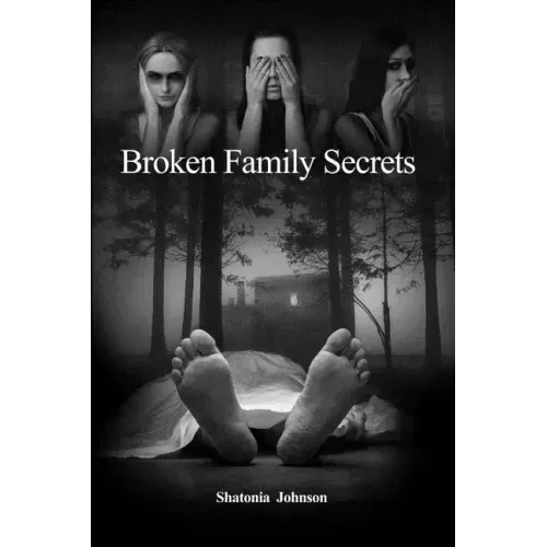 Broken Family Secrets