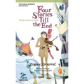 Four Stories Till the End