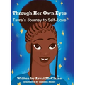 Through Her Own Eyes: Tarva's Journey to Self-Love