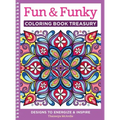 Fun & Funky Coloring Book Treasury: Designs to Energize and Inspire
