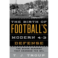 The Birth of Football's Modern 4-3 Defense
