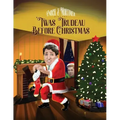 'Twas Trudeau Before Christmas