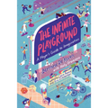 The Infinite Playground: A Player's Guide to Imagination