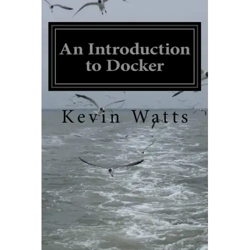 An Introduction to Docker