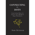 Connecting the Dots: Learning How to Learn for Modern Day Thinkers
