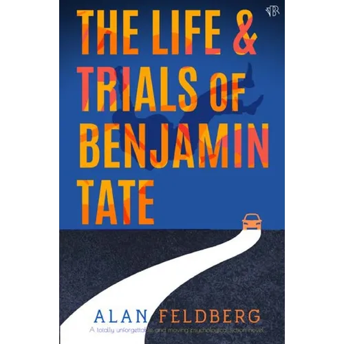 The Life and Trials of Benjamin Tate