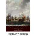 Anglo-Dutch Rivalry during the First Half of the Seventeenth Century