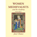 Women Medievalists and the Academy, Volume 1