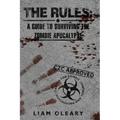 The Rules: A Guide to Surviving the Zombie Apocalypse