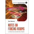 Notes on Forcing Axioms