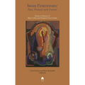 Irish Feminisms: Past, Present and Future