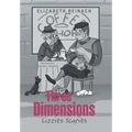 Three Dimensions: Lizzies Scaries