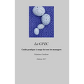 La GPEC: Guide pratique et méthodologie simple à usage de tous les managers