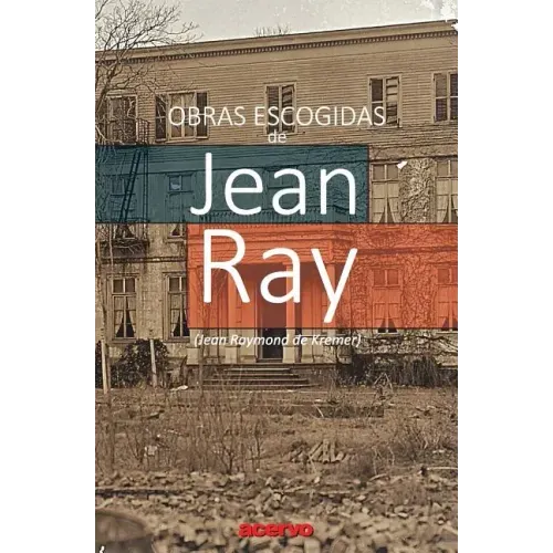 Obras Escogidas de Jean Ray