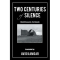 Two Centuries of Silence