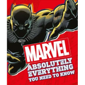 Marvel Absolutely Everything You Need to Know