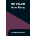 May-Day, and Other Pieces